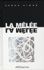 La Mêlée - Preview