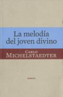 La Melodía Del Joven Divino
