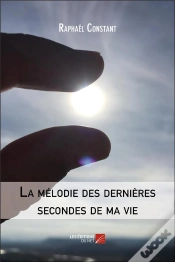Capa do artigo La Mélodie Des Dernières Secondes De Ma Vie