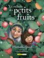 La Mélodie Des Petits Fruits - Preview