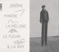 Capa do artigo La Mélodie, Le Fleuve & La Nuit - CD