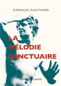La Mélodie Sanctuaire - Preview