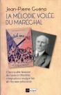 La Mélodie Volée Du Maréchal - Preview
