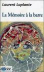 La Memoire A La Barre - Preview