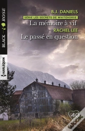 La Memoire A Vif -  Le Passe En Question