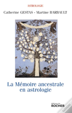 Capa do artigo La Mémoire Ancestrale En Astrologie : Approche De L'Astro-Psycho-Généalogie