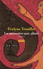 La Mémoire Aux Abois - Preview