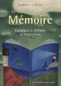 La Memoire ; Comment La Stimuler Et L'Entretenir - Preview
