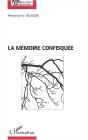 La Mémoire Confisquée - Preview