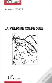 Capa do artigo La Mémoire Confisquée