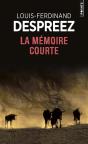 La Mémoire Courte - Preview