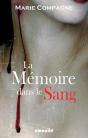 La Mémoire Dans Le Sang - Preview