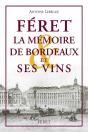 La Mémoire De Bordeaux Et Ses Vins - Preview