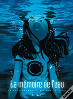 Capa do artigo La Memoire De L'Eau T.1 La Memoire De L'Eau T1