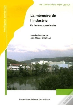 Capa do artigo La Mémoire De L'Industrie : De L'Usine Au Patrimoine