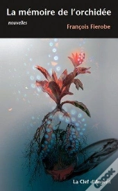 La Memoire De L'Orchidee