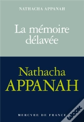 La Mémoire Délavée