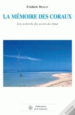Capa do artigo La Memoire Des Coraux ; A La Recherche Des Secrets Du Climat