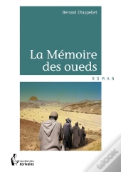 La Mémoire Des Oueds