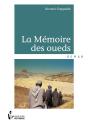 La Mémoire Des Oueds - Preview
