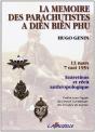 La Memoire Des Parachutistes A Dien Bien Phu - Preview
