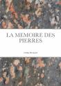 La Memoire Des Pierres - Preview