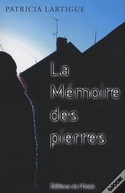 Capa do artigo La Mémoire Des Pierres