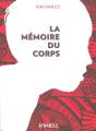 La Memoire Du Corps - Preview