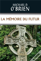 La Mémoire Du Futur