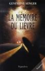 La Mémoire Du Lièvre - Preview