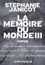 La Mémoire Du Monde T.3 - Preview