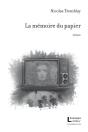 La Memoire Du Papier - Preview