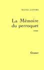La Mémoire Du Perroquet - Preview
