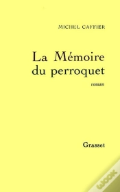 Capa do artigo La Mémoire Du Perroquet