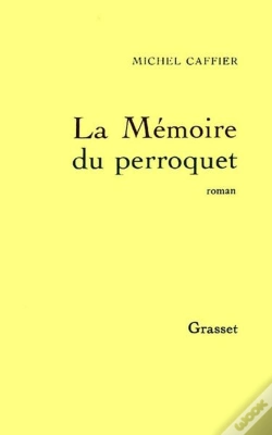 Capa do artigo La Mémoire Du Perroquet