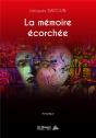 La Mémoire Écorchée - Preview