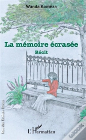 La Mémoire Écrasée