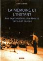 La Memoire Et L'Instant - Preview