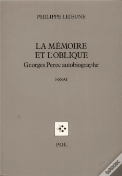 Capa do artigo La Mémoire Et L'Oblique ; Georges Perec Autobiographe