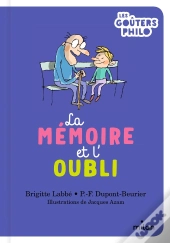 La Memoire Et L'Oubli