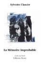 La Mémoire Improbable - Preview