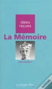 La Mémoire