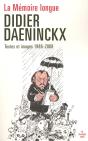 La Mémoire Longue ; Textes Et Images 1986-2008 - Preview