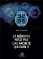 La Mémoire N'Est Pas Une Faculté Qui Oublie - Preview