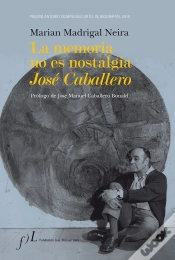 Capa do artigo La Memoria No Es Nostalgia. José Caballero