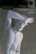 La Memoria Y El Perdón