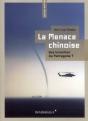 La Menace Chinoise - Preview