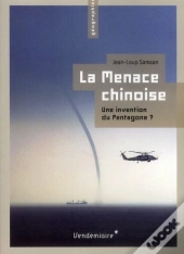 La Menace Chinoise