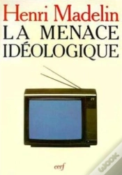 Capa do artigo La Menace Ideologique