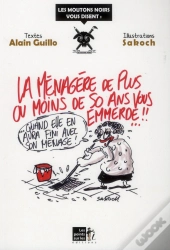 La Ménagère De Plus Ou Moins De 50 Ans Vous Emmerde !